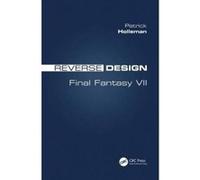 Reverse Design: Final Fantasy VII - [Version Originale] Inconnu (Auteur)