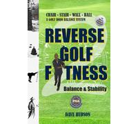 Reverse Golf Fitness 2: Balance & Stability: Chair Stair Wall Ball