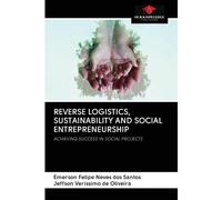 Reverse Logistics, Sustainability And Social Entrepreneurship