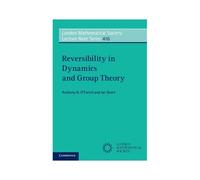 Reversibility in Dynamics and Group Theory - Short Ian The Open University Milton Keynes - Cambridge University Press - Livre en Anglais - Paperback Short Ian The Open University Milton KeynesShort Ia