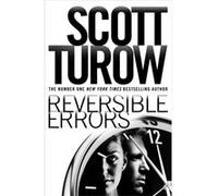 Reversible Errors Turow, Scott (Auteur)