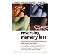 Reversing Memory Loss Jeffrey P. Mark, Vernon H. Mark (Auteur)