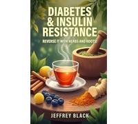 Reversing type 2 diabetes and Insulin Resistance