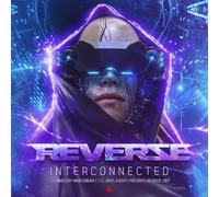 REVERZE - INTERCONNECTED 2017 2 CD NEUF
