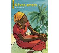 Rêves amers - Maryse Condé - Bayard Jeunesse - Poche - Roman junior