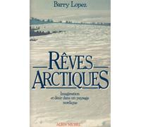 Rêves arctiques: Imagination et désir dans un paysage nordique