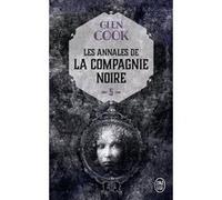 Rêves d'acier Glen Cook (Auteur), Alain Robert (Traduction)
