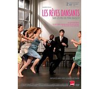 Rêves Dansants : Sur Les Pas De Pina Bausch