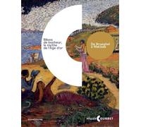 Rêves de bonheur Le mythe de l'âge d'or, de Brueghel à Matisse - Collectif - Silvana Editoriale - relié - Monographie