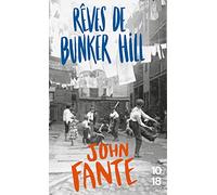 Rêves de Bunker Hill