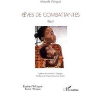 Rêves de combattantes Marcelle Wingod Godi (Auteur)