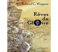Rêves de Gloire