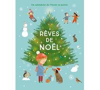Rêves de Noël: Un calendrier de l'Avent en poésie