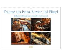 Rêves de piano, piano droit et piano à queue, Version française (Calendrier mural 2026 DIN A3 portrait), Calendrier CALVENDO mensuel