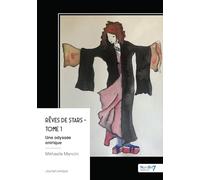 Rêves de stars - Tome 1: Une odyssée onirique