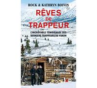 Rêves de trappeur