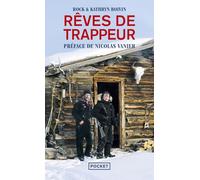 Rêves de trappeur