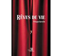 Rêves de vie