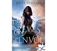 Rêves d'envol: Accords corrompus, T2