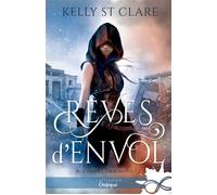 Rêves d'envol - Kelly St. Clare - MxM Bookmark - broché - Roman