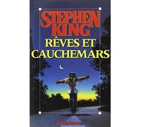 Rêves et cauchemars