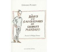 Rêves Et Cauchemars De Georges Mandard