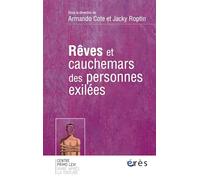 Rêves et cauchemars des personnes exilées
