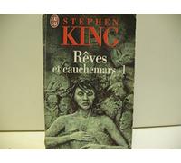 Rêves et cauchemars, tome 1