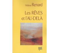 Rêves et l'au-delà