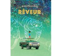 Mark Janssen – Rêveur – Album jeunesse – Cartonné (Traduction Emmanuèle Sandron)