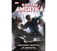 Rêveurs américains. Captain America. Volume 8