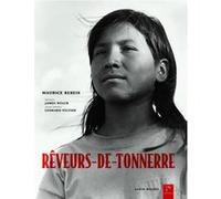 Rêveurs-de-tonnerre Maurice Rebeix (Auteur), James Welch (Préface)