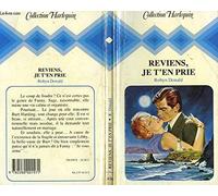 Reviens, je t'en prie (Collection Harlequin)