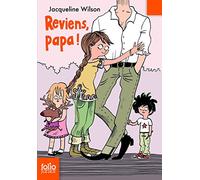 Reviens, papa ! - Jacqueline Wilson - Gallimard jeunesse - Poche - Roman junior dès 9 ans