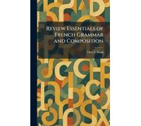 Review Essentials of French Grammar and Composition