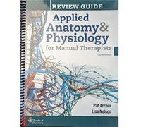 Review Guide Applied Anatomy and Physiology Review Guide Applied Anatomy and Physiology (Auteur)