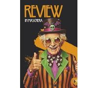 Review in Maschera - Halloween Edition: Il libro da compilare per votare i travestimenti durante il tuo Halloween Party da paura.