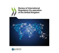 Review Of International Regulatory Co-Operation Of The United Kingdom
