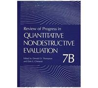 Review Of Progress In Quantitative Nondestructive Evaluation