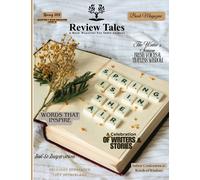 Review Tales - A Book Magazine For Indie Authors - 14th Edition (Spring 2025)