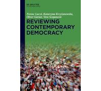 Reviewing Contemporary Democracy: An Anthology