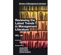 Reviewing the Latest Trends in Management Literature
