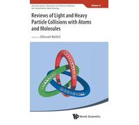 Reviews Of Light And Heavy Particle Collisions With Atoms And Molecules