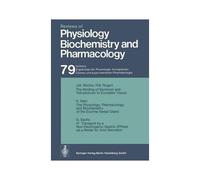 Reviews Of Physiology, Biochemistry And Pharmacology