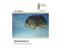 Revirements Recueil de nouvelles - Adil Daigham - Muse Editions - Poche - Nouvelles