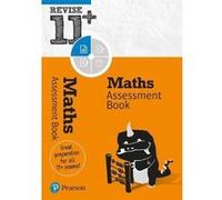 Revise 11+ Maths Assessment Book - [Version Originale] Mr Giles Clare (Auteur)