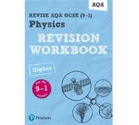 Revise Aqa Gcse Physics Higher Revision Catherine Wilson, (Auteur)