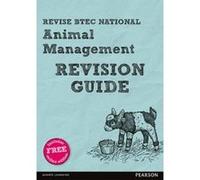 Revise BTEC National Animal Management Revision Guide: (with free online edition) (REVISE BTEC Nationals in Animal Management) - [Version Originale] Leila Oates, Laura Johnston, Natalia Betts (Auteur)