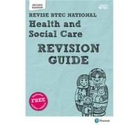 Revise Btec National Health & Social Car Brenda Baker, James O,leary, Marie Whitehouse, Georgina Shaw (Auteur)