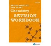 Revise Edexcel As/A Level 2015 Chemistry Revision Workbook: For The 2015 Qualifications (Revise Edexcel Gce Science 2015) (Paperback) Nigel Saunders, (Auteur)